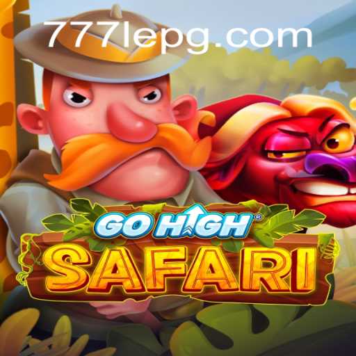 GoHighSafari: The Ultimate Adventure and Strategy Game for Casino Enthusiasts