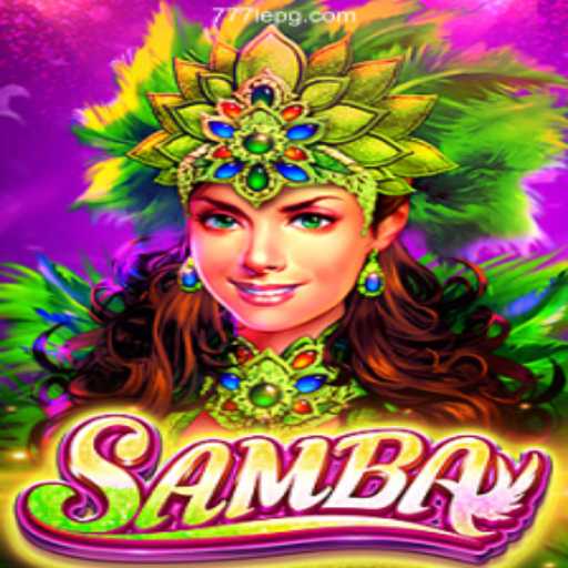 Unraveling the Excitement of 'Samba' at 777LE.COM Cassino: Exploda nas Mesas!